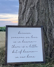 Load image into Gallery viewer, Heaven In Our Home: Black / Charcoal Background/White Lettering
