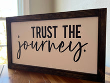 Load image into Gallery viewer, Trust The Journey: Black / Charcoal Background/White Lettering
